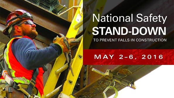 OSHA's 3rd Annual Safety Stand-Down - May 2-6, 2016